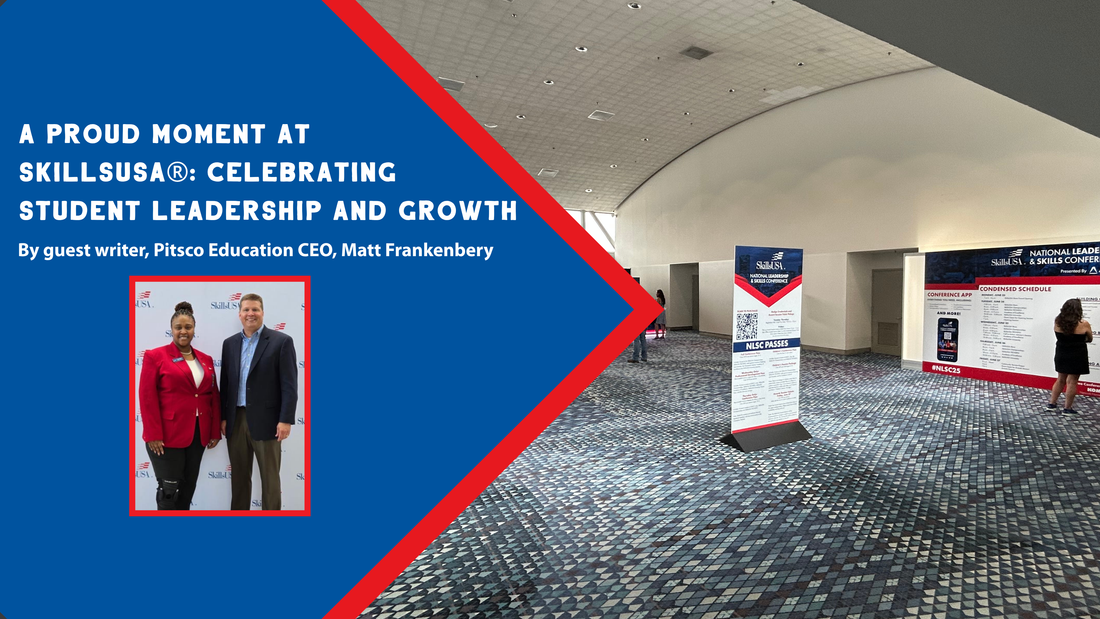 A Proud Moment at SkillsUSA®: Celebrating Student Leadership and Growth