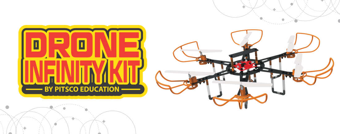 Drone Infinity Kit by Pitsco Education banner with a quadcopter with orange propeller guards