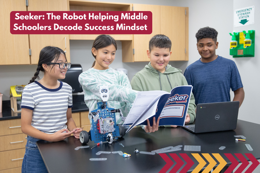 Seeker: The Robot Helping Middle Schoolers Decode Success Mindsets