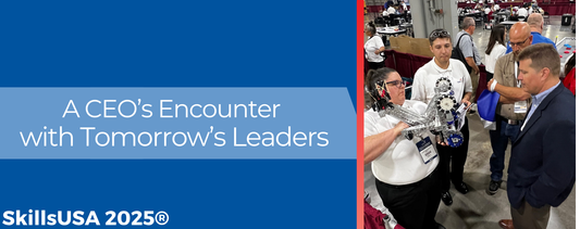 SkillsUSA® student leadership: A CEO’s encounter with tomorrow’s leaders