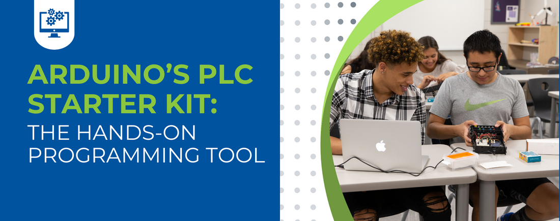 Banner reading Arduino's PLC Starter Kit: The hands-on programming tool with two students and a laptop in class