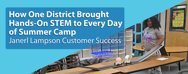 How One District Brought Hands-On STEM to Every Day of Summer Camp