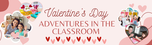 Spreading love and STEM: Valentine’s Day adventures in the classroom