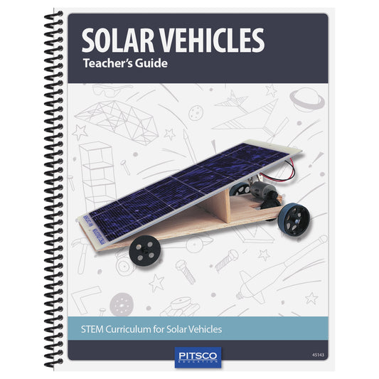Solar Vehicles Teacher’s Guide