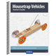 Mousetrap Vehicles Teacher’s Guide