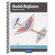 Model Airplanes Teacher's Guide