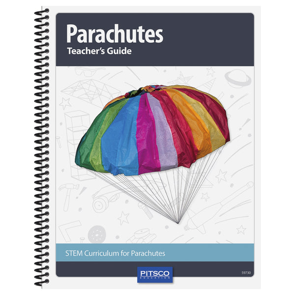 Parachutes Teacher's Guide | Pitsco Education