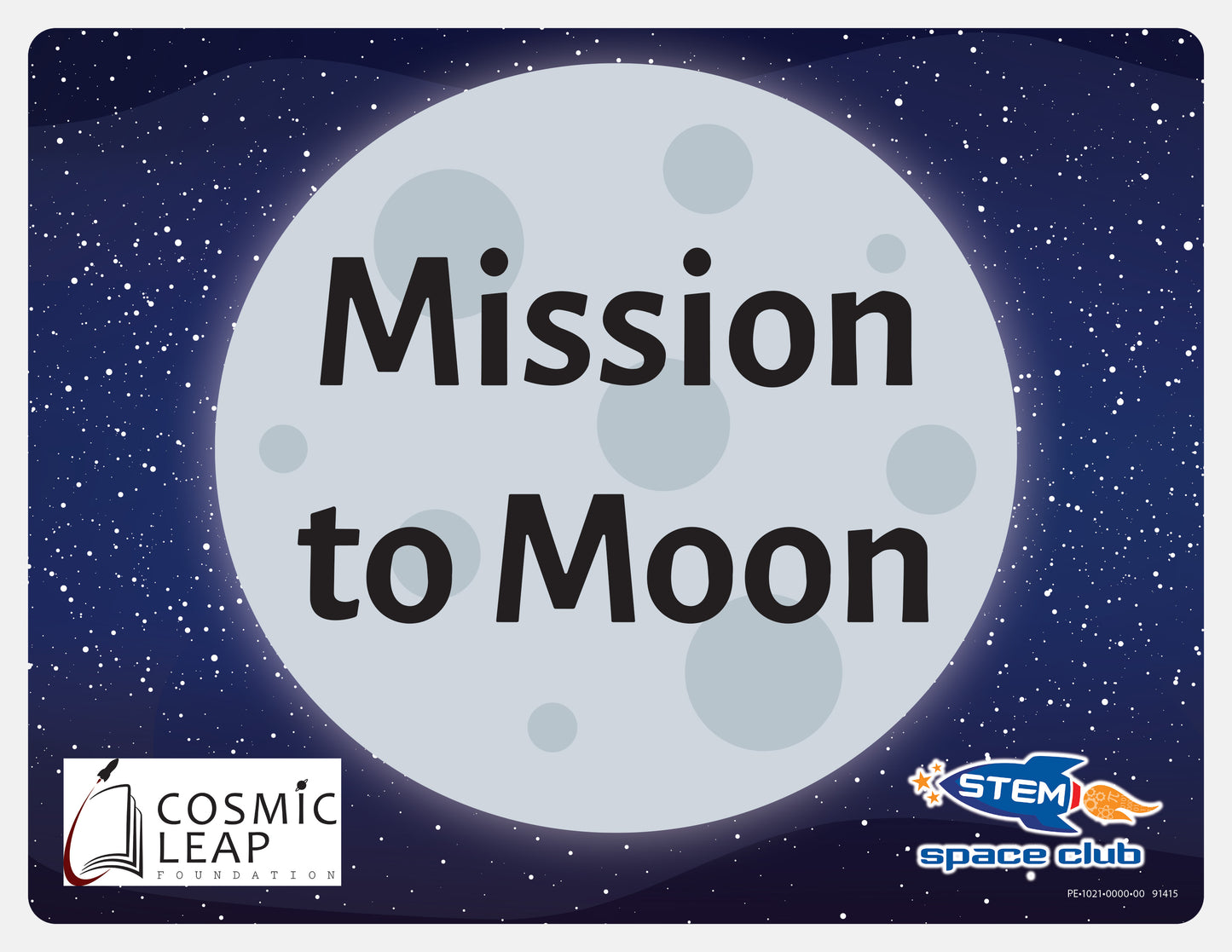 Space Club Mission to Moon Materials Package