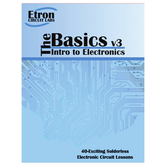 ETron Circuit Labs: The Basics V3: Intro to Electronics Lab
