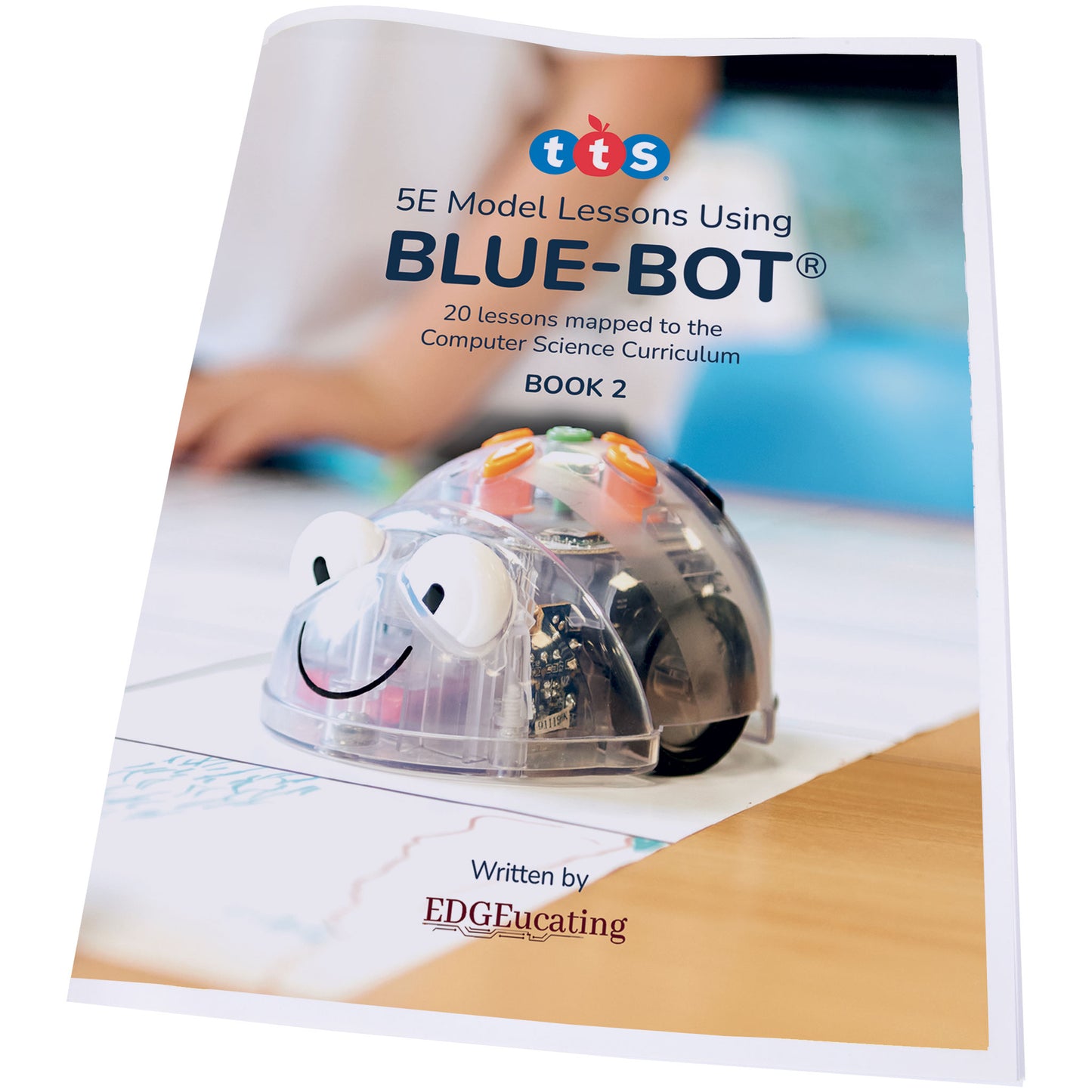 Blue-Bot® Curriculum Volume 2
