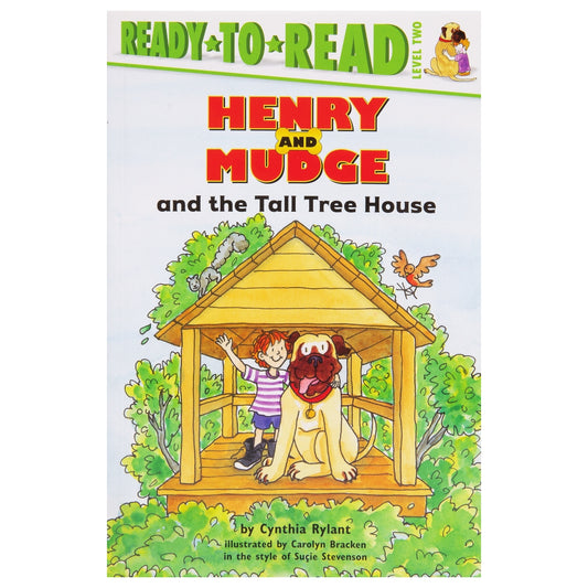 Henry and Mudge and the Tall Treehouse